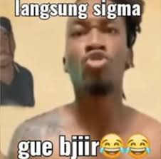 Sticker meme langsung sigma gw bjir - Download PNG di doksli.site