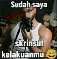 Sticker meme aku skrinsut kelakuanmu - Download PNG di doksli.site