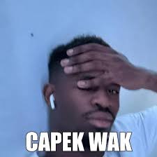 Sticker meme CAPEK WAK - Download PNG di doksli.site