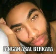Sticker meme JANGAN ASAL BERKATA - Download PNG di doksli.site